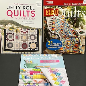 Quilting Craft Pattern Books, Your Choice: Jelly Roll Quilts in a Weekend, Easy Quilts or Easy Layer Cake Quilts - Instruction & Layouts