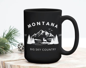 Montana Mug • Big Sky Country • Coffee Mug • Montana Gifts • Love Montana Mountains • Gift Mugs