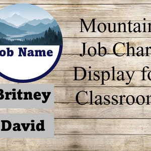 Job Chart Classroom Mountain Theme Display Class Bulletin Board Set Lehrer Helfer Chart Editierbare Klasse Job Chart Berg Thema Klassenzimmer
