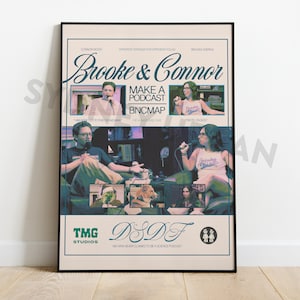 May include: A poster with a teal, pink, and white color scheme featuring a podcast called "Brooke & Connor: Make a Podcast BNCMAP". The poster has a graphic of two people with microphones and a dog. The text "We have never claimed to be a science podcast" is at the bottom of the poster.