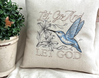 Embroidered Christian Encouragement Pillow, Bible verse, Let Go and Let God pillow, Embroidered Pillow, Inspiration