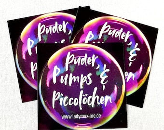 Sticker "Powder, Pumps & Piccolöchen"