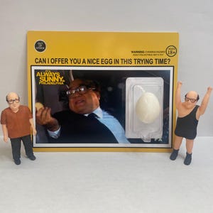 Always sunny Egg Danny de Vito