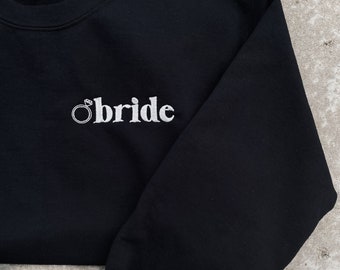 Bride Ring Embroidered Crewneck | Bride Gifts | Bachelorette Gifts | Bridal Shower