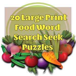 20 Large Print Food Word Seek Search Puzzles