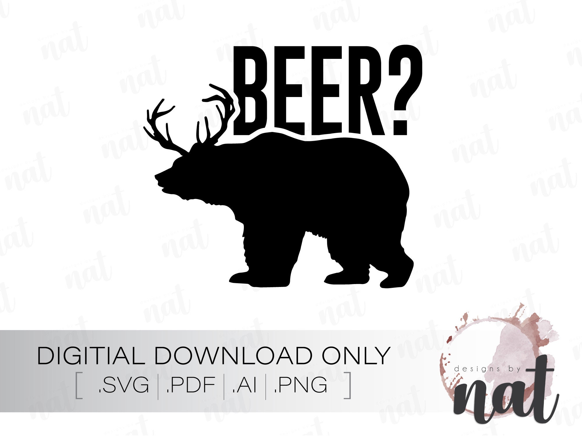 Beer, Bear, Deer SVG digital Download Etsy