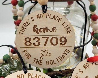 Zip Code Ornament Personalized gift Christmas ornament 2024 No place like home ornament Realtor Gift New Home First Home