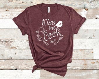 kiss the cook shirt