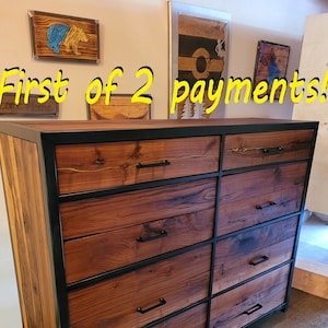 Start a Custom Order! - Oversized Industrial Rustic 8 Drawer Dresser - Handmade to Order ~~~~First of Two payments~~~~