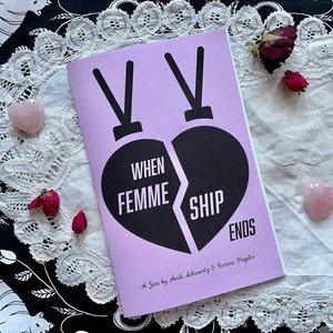 When Femmeships End Zine