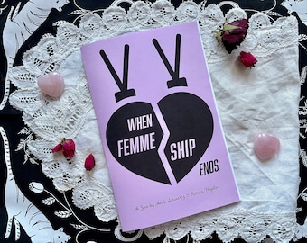 When Femmeships End Zine
