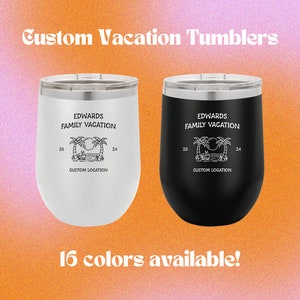 Custom Family Vacation 12oz Wine Tumbler, Cruise Crew, Group Vacation Cups, Matching Group Cup, Personalized Family Tumbler, 2023 Beach Trip
