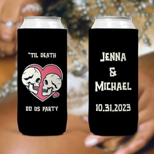 Personalized Til Death Do Us Party Bachelorette Can Cooler, Bachelorette Party Favors, Custom Wedding Favors, Bride or Die, Engagement Party