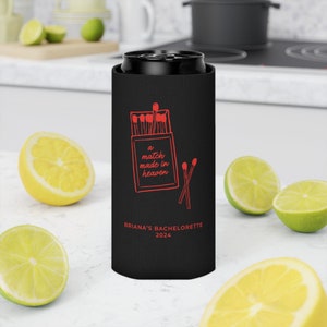Personalized Match Made in Heaven Can Cooler, Perfect Match Bachelorette, Bridesmaids Cups, Custom Bach Coozies, She Found Her Perfect Match