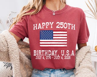 250th America Anniversary Shirt, US 250 Years Sweatshirt, We The People, Independence Day Patriotic Tee with USA Flag Comfort Colors®