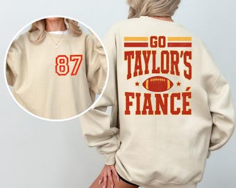 Go Taylor's Fiance Sweatshirt: Football Gameday Tee for 87 Fan
