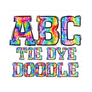 May include: A colorful tie-dye design with the letters ABC and the words "TIE DYE DOODLE" in black outlined letters.