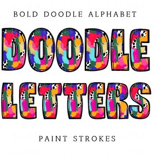 Paint Strokes Doodle Letters: Bright Color Alphabet PNG Set (Digital Download)