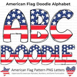 American Flag Alphabet and Numbers Doodle Letters Patriotic Alphabet PNG 4th of July Alphabet PNG 4th of July Sublimation Patriotic Clipart