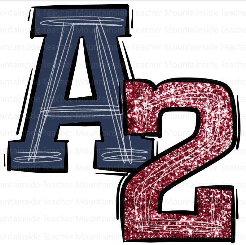 May include: A blue letter A with a white outline and a red glitter number 2 with a black outline. The letter A has a textured look and the number 2 has a sparkly look.