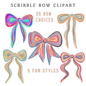 May include: Scribble bow clipart featuring five colorful bow designs. Each bow has a unique color palette, including pink, blue, orange, and yellow. The text reads "20 Bow Choices" and "5 Fun Styles".