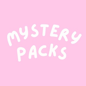 Mystery Packs (4 in a Pack)