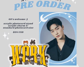 PREORDER - WORK Acrylic Stand