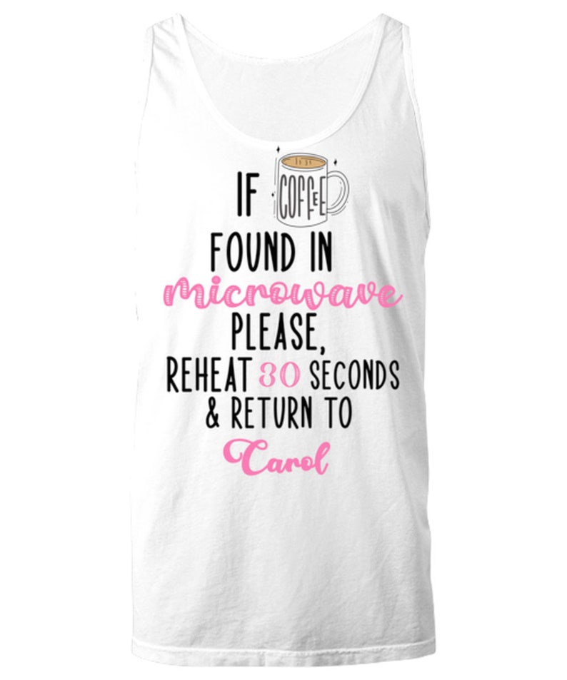 If Coffee Found In Microwave Unisex Tank Top