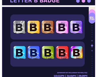 Letter "B" Badge |  Twitch Sub & Bit Badges | Loyalty Badges | Discord Badges