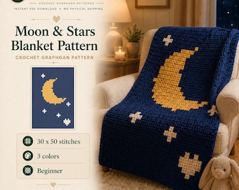Moon & Stars Crochet Blanket Pattern, Celestial Graphgan Chart, Beginner Chunky Knit PDF