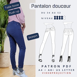 Könnte beinhalten: Eine digitale Illustration eines Schnittmusters für eine Damen-Skinny-Jeans. Das Schnittmuster enthält Anweisungen für die Größen 34 bis 52. Der Text "Pantalon Douceur" befindet sich oben im Bild. Der Text "SKINNY" befindet sich in einem Kasten unten links im Bild. Der Text "PATRON PDF A4 + A0 + US LETTER VIDEOPROJECTION" befindet sich unten im Bild.