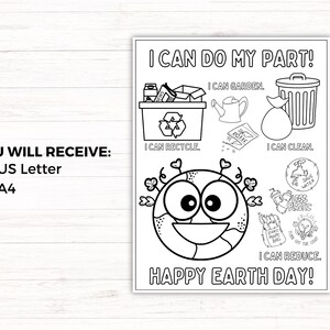 Earth Day coloring page shown on a white wooden background, with text stating "YOU WILL RECEIVE: • US Letter • A4" on the left side. The black and white coloring sheet includes sections for recycling, gardening, cleaning, and reducing waste with a happy Earth character in the center.
