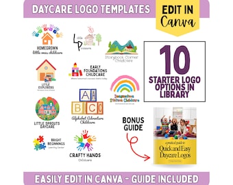 May include: A promotional image for daycare logo templates. The image features various logo designs, including houses, rainbows, and handprints. Text includes "Daycare Logo Templates," "Edit in Canva," and "10 Starter Logo Options in Library." A bonus guide is also included.