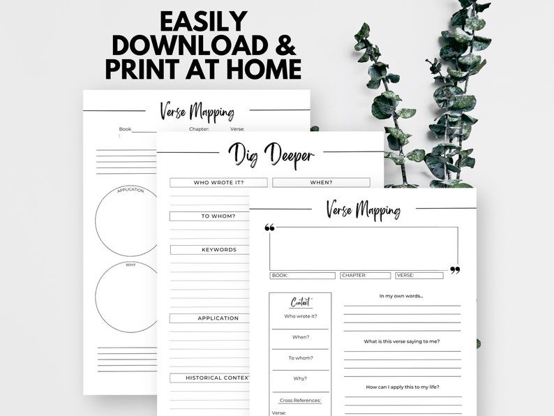 May include: White printable verse mapping pages with the text "EASILY DOWNLOAD & PRINT AT HOME". The pages include sections for book, chapter, verse, and prompts like "Who wrote it?" and "Dig Deeper".