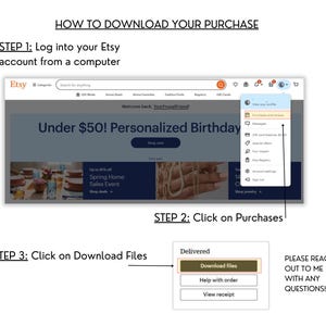 Step-by-step instructions titled "HOW TO DOWNLOAD YOUR PURCHASE" showing Etsy website navigation. Three numbered steps with screenshots: Step 1 shows logging into Etsy, Step 2 points to clicking on Purchases, and Step 3 highlights the "Download files" button. Includes a heart illustration and text "PLEASE REACH OUT TO ME WITH ANY QUESTIONS!"