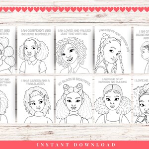 May include: Set of ten printable coloring pages featuring black girls with afro hairstyles and positive affirmations. Each page includes a different affirmation such as "I am honest and trustworthy" and "I am a leader and a trailblazer".