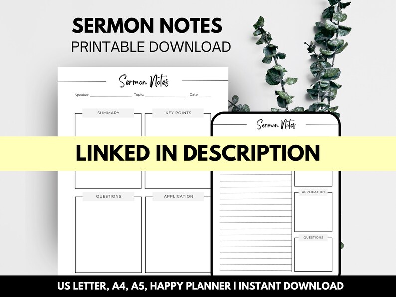 May include: A printable sermon notes template with the text "SERMON NOTES PRINTABLE DOWNLOAD". The design includes sections for speaker, topic, date, summary, key points, questions, and application. The text "LINKED IN DESCRIPTION" is also visible.