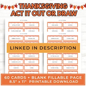 K&ouml;nnte beinhalten: Druckbare Thanksgiving-Spielkarten mit orangefarbenem und wei&szlig;em Text auf wei&szlig;em Hintergrund. Die Karten haben ein festliches Herbstthema und beinhalten Aufforderungen wie "Reste essen", "Brettspiel spielen", "Apfeltauchen", "Feuer machen", "Serviette benutzen", "Das Gebet sprechen", "In Bl&auml;tter springen", "Truthahn f&uuml;llen", "Plymouth Rock", "K&uuml;rbisfeld", "Einen Mantel anziehen", "Maislabyrinth", "K&uuml;rbisgew&uuml;rz-Latte", "Bl&auml;tter rechen", "So&szlig;e", "Wunschknochen", "Vogelscheuche", "Kochen", "Fu&szlig;ball spielen", und "Kartoffelp&uuml;ree". Der Text "60 Karten + Leere ausf&uuml;llbare Seite 8,5" x 11" Druckbarer Download" befindet sich am unteren Rand des Bildes.