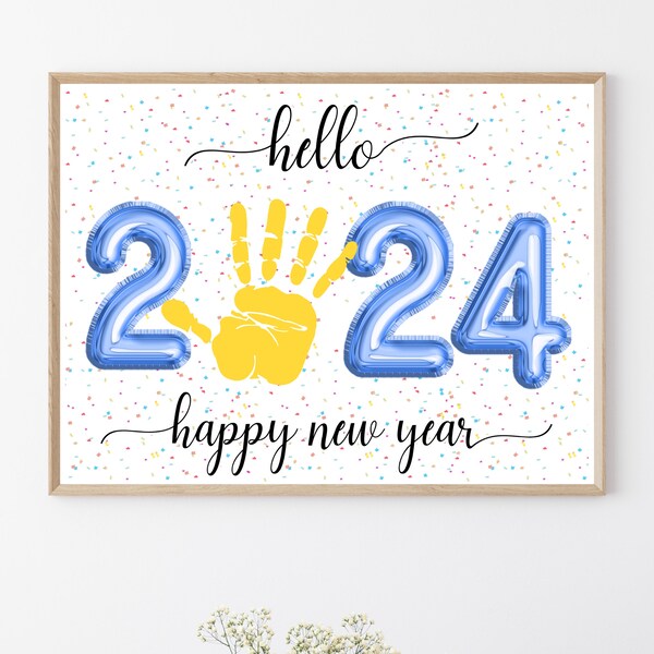 Hello 2024 New Years Handprint Footprint Art Craft, Holiday Handprint Art, Craft for Kids Baby Toddler Daycare Activity Preschool Activity