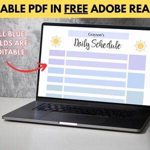 May include: A laptop displays a fillable PDF daily schedule template. The template features a light blue and purple color scheme with the text "Grayson's Daily Schedule." The text "ALL BLUE FIELDS ARE EDITABLE" is also visible.