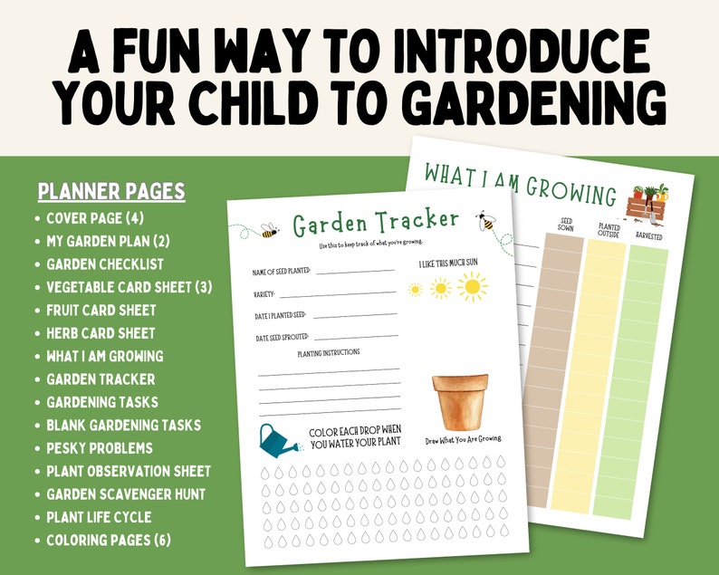 May include: A printable gardening planner for kids with a colorful cover page and a page titled "What I Am Growing" with columns for seed sown, planted outside, and harvested. The planner includes pages for a garden checklist, vegetable card sheet, fruit card sheet, herb card sheet, what I am growing, garden tracker, gardening tasks, blank gardening tasks, pesky problems, plant observation sheet, garden scavenger hunt, plant life cycle, and coloring pages.