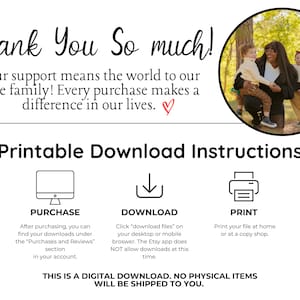 May include: A digital download graphic with the text "Thank You So Much!" and instructions for purchase, download, and print. A family photo is in a circle. The text states, "This is a digital download. No physical items will be shipped to you."
