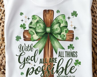 St. Patrick's Day Shirt PNG, God Christian Shirt, Christian Cross Tee, St Patrick's Coquette Bow PNG, Lucky Tee, Christian St. Patrick's Day