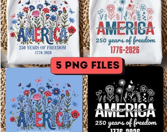 Retro Floral USA 250 Shirt PNG Bundle: America 250 Years of Freedom Tee, Semiquincentennial (Digital Download)