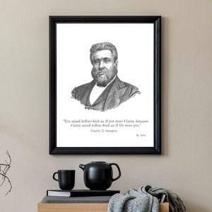 Charles Spurgeon & Quote, Portrait Sketch, Art, Reformed Theology.