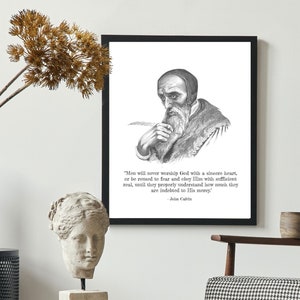 John Calvin & Quote, Portrait Sketch, Art, Reformed Theology.