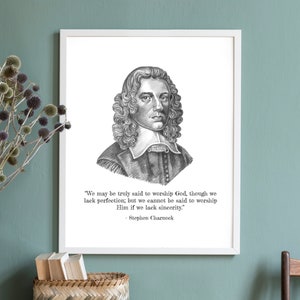 Stephen Charnock & Quote, Portrait Sketch, Art, Reformed Theology.