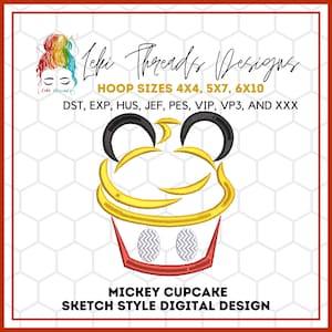 May include: A digital embroidery design of a Mickey Mouse cupcake in a sketch style. The design is yellow, red, and black. The text "Mickey Cupcake Sketch Style Digital Design" is below the design. The text "HOOP SIZES 4X4, 5X7, 6X10" is above the design. The text "DST, EXP, HUS, JEF, PES, VIP, VP3, AND XXX" is below the hoop sizes.