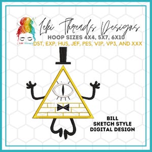 May include: A digital embroidery design of Bill Cipher from the show Gravity Falls. The design is in a sketch style and features Bill's signature triangle shape, single eye, and bow tie. The design is available in multiple hoop sizes.