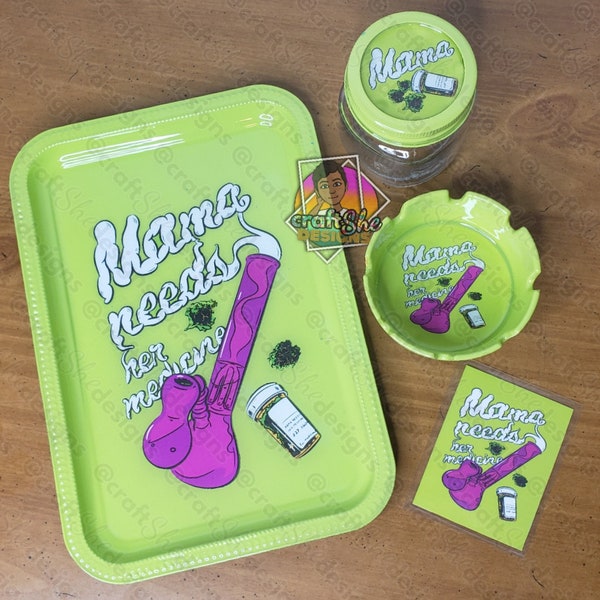 Mama Needs Her Medicine | Womens Rolling Tray Set | Mother's Day | Birthday | Tray, Ashtray, Stash Jar, & Scoop card